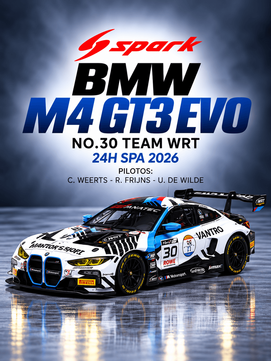 BMW M4 GT3 EVO No.30 Team WRT 24H SPA 2026 1:64 Spark