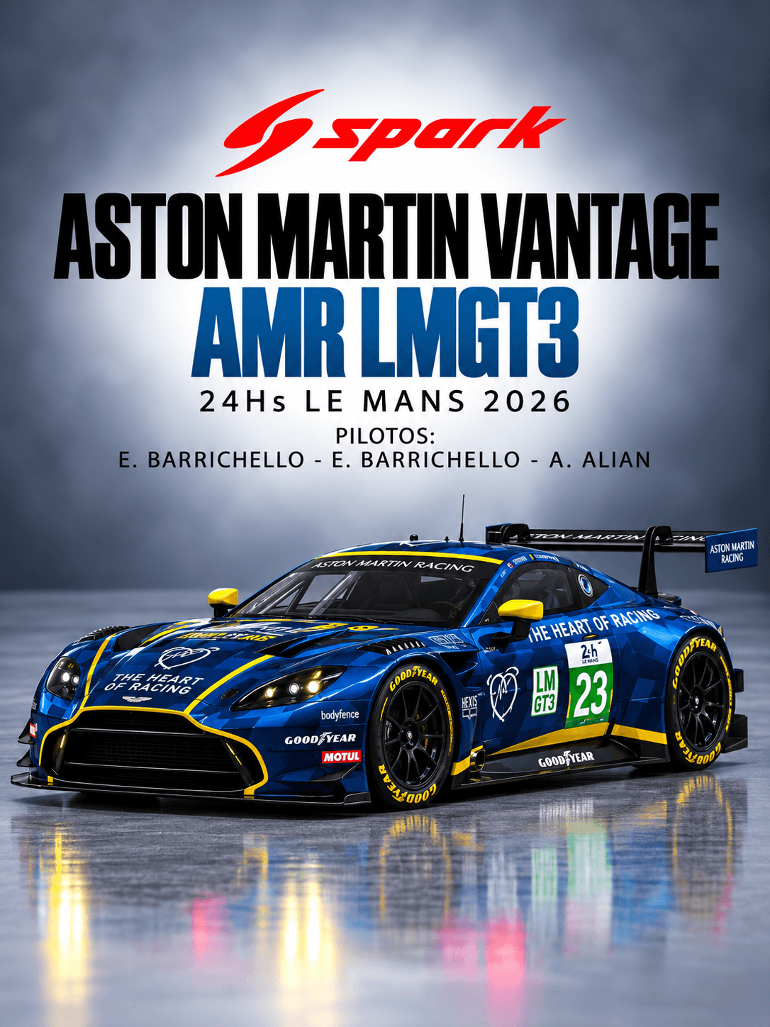 Aston Martin Vantage AMR LMGT3 E. BARRICHELLO 24Hs Le Mans 2026 1:64 Spark
