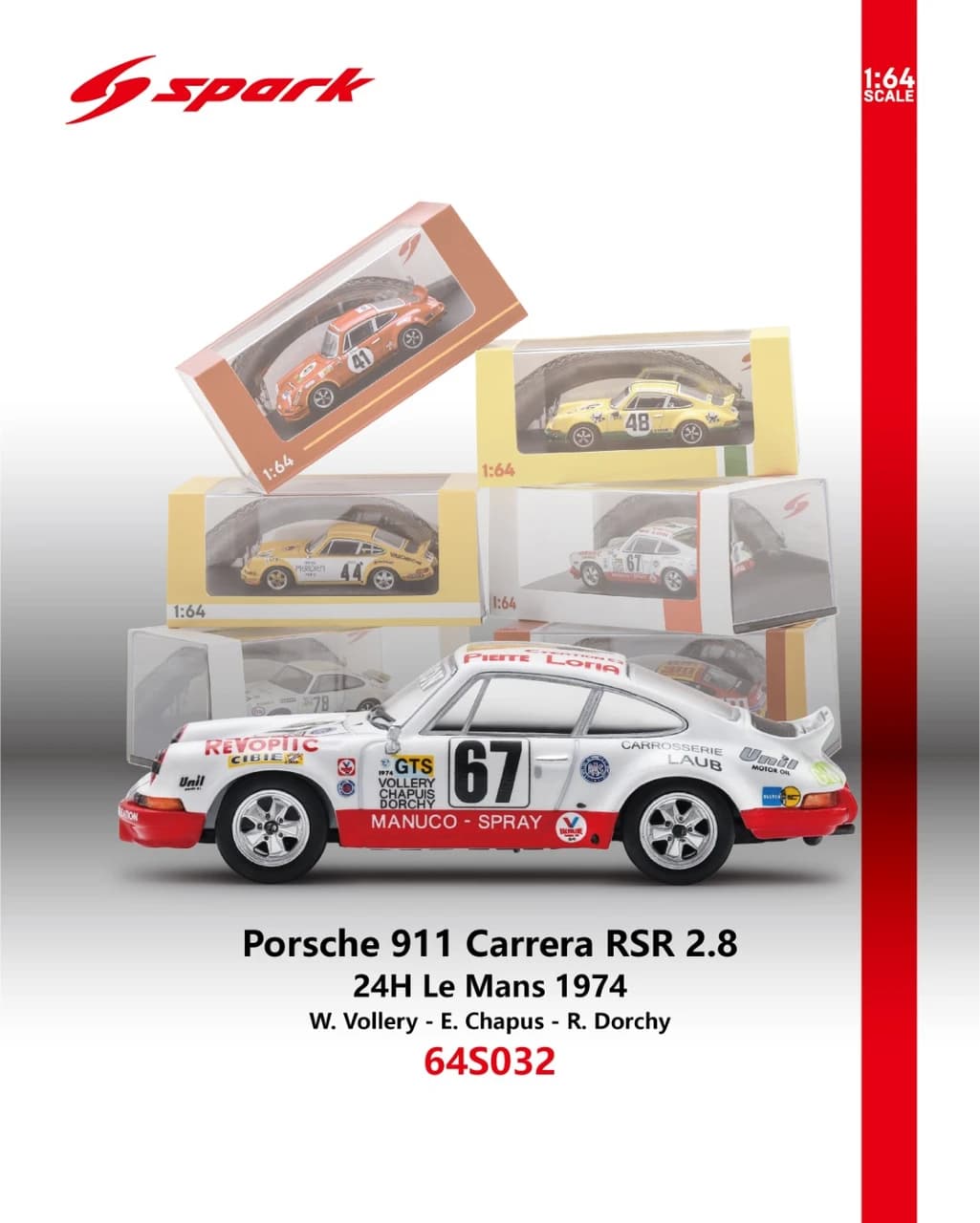 Spark Porsche 911 Carrera RSR 2.8 #67 – 24H Le Mans 1974